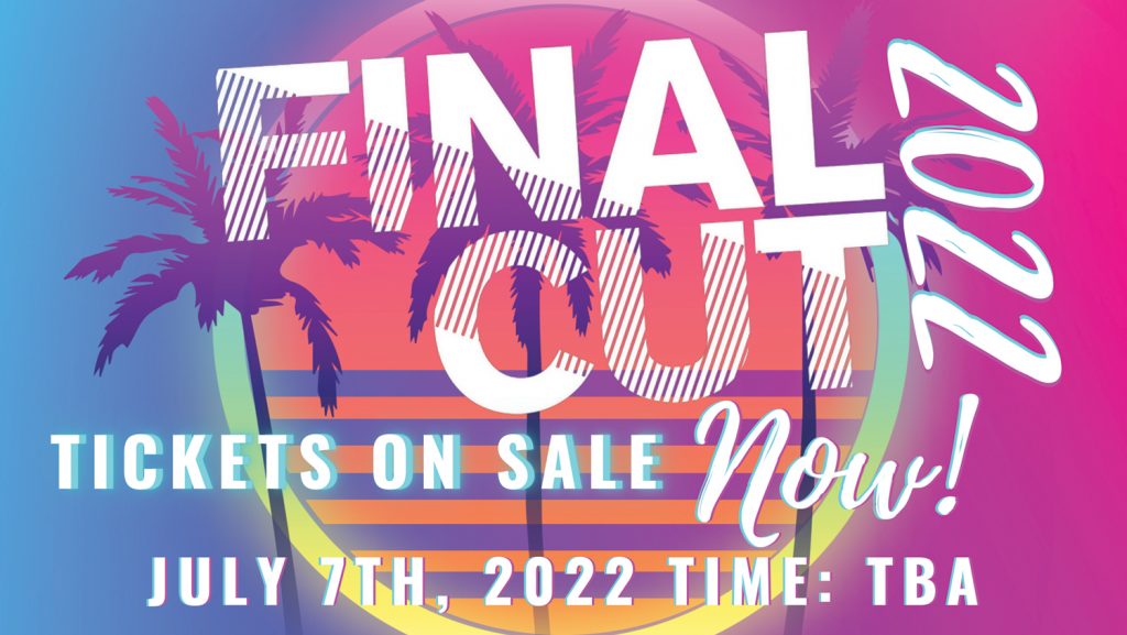 Final Cut Tickets 2022